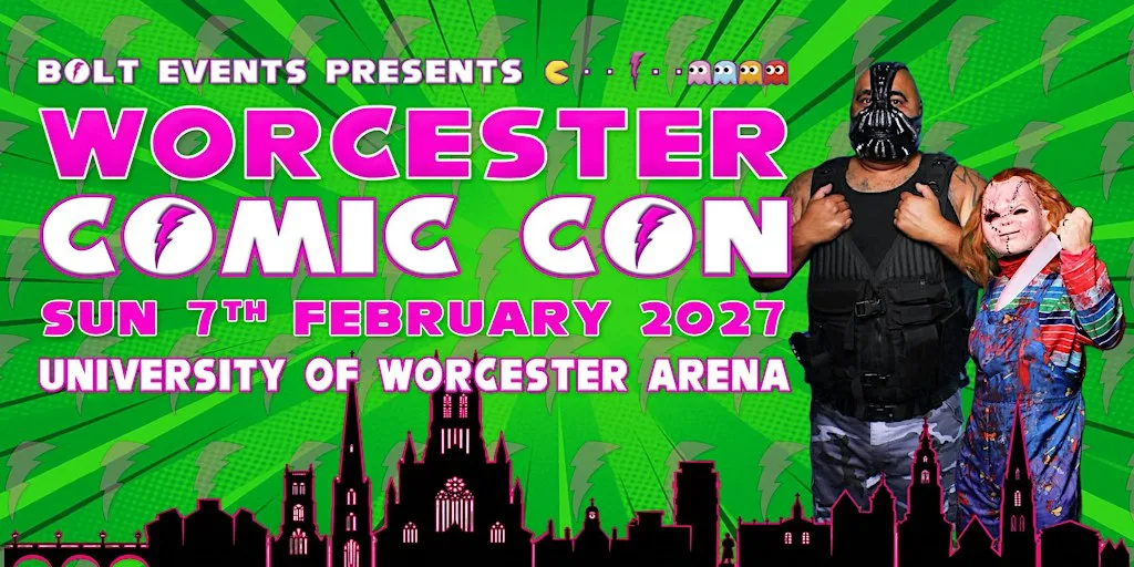 Worcester Comic Con at University of Worcester Arena