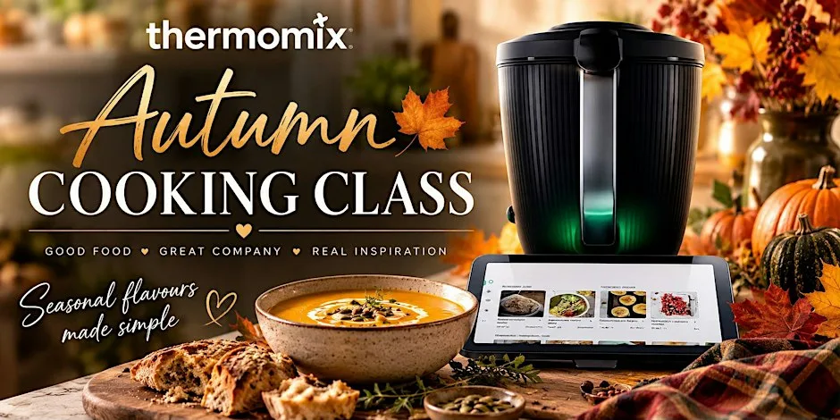 Autumn Cooking Class -Thermomix - ELLON (AB41 9AE) at Ellon Parish Church