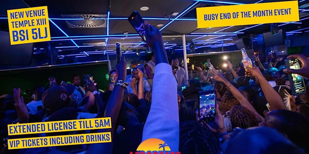 New Venue Enjoyment, AFROBEATS, AMAPIANO, BASHMENT,SOCA,RnB at Temple XIII