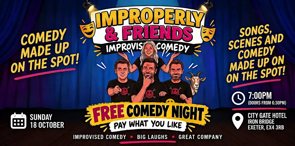 IMPROPERLY AND FRIENDS -FREE COMEDY NIGHT