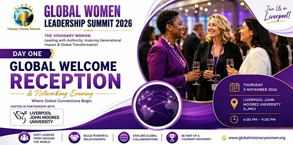 Global Women Leadership Summit: Global Welcome Reception at Liverpool John Moores University International Study Centre