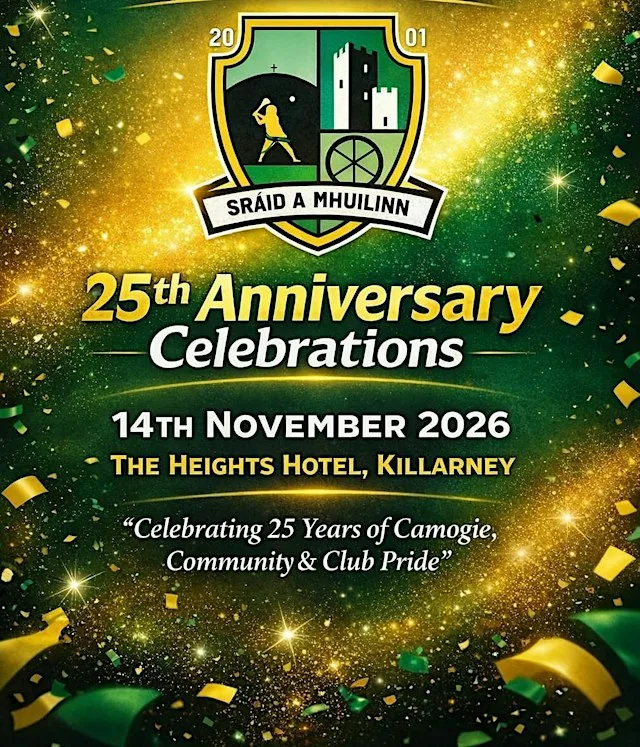 Millstreet Camogie Club 25 Year Anniversary at The Heights Hotel Killarney