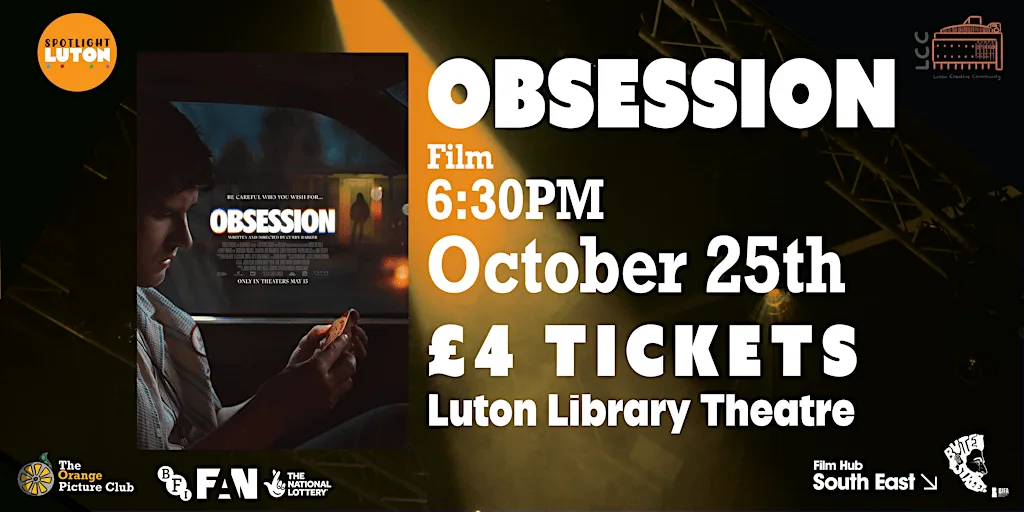 OBSESSION (18) presented by Spotlight Luton at Luton Library Theatre