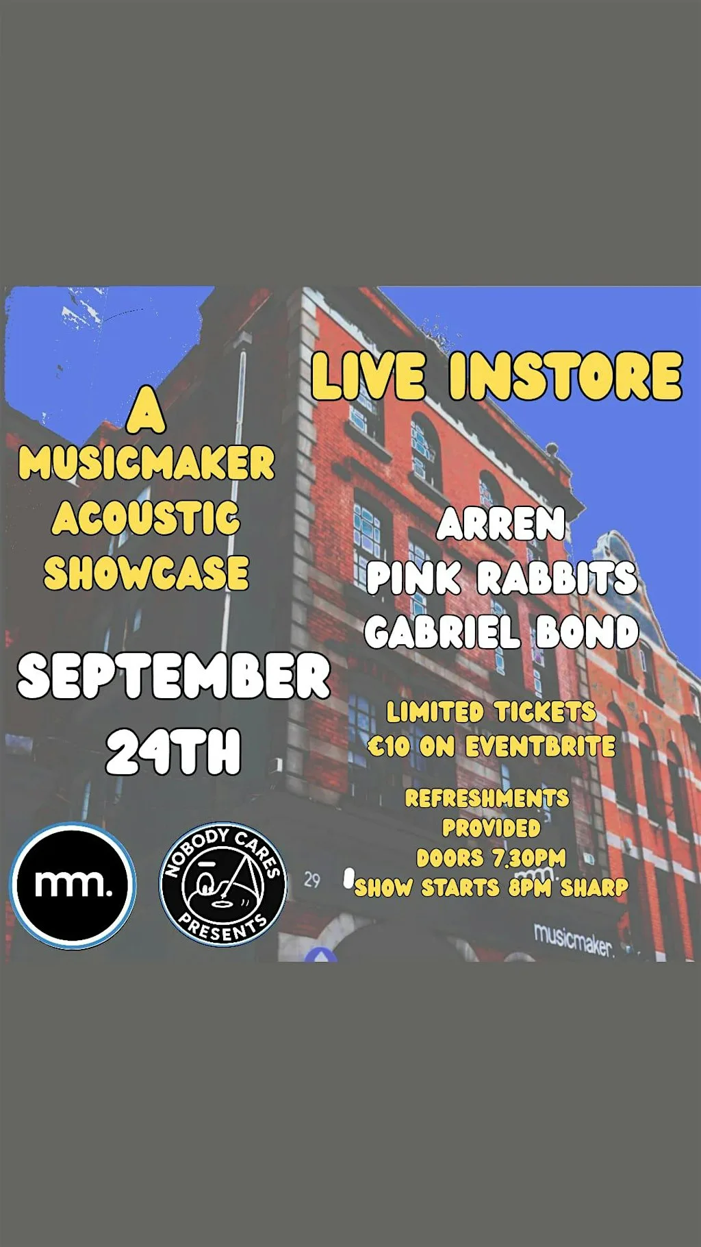 NOBODY CARES PRESENTS MUSICMAKER CARES LIVE INSTORE at Musicmaker