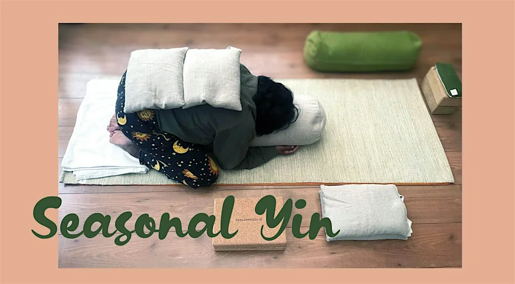 Seasonal Yin
