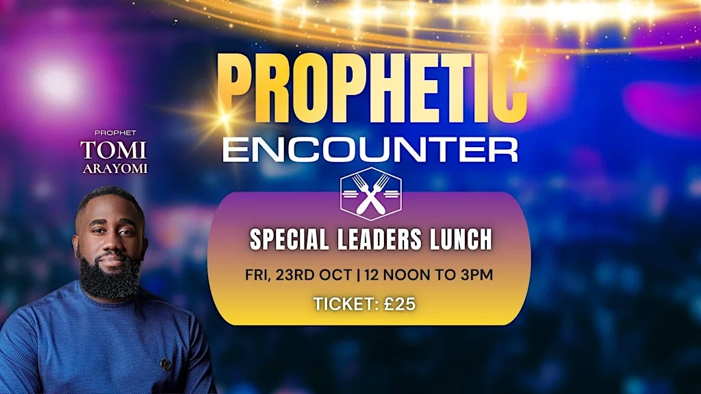 Special Leaders Lunch With Apostle Tomi Arayomi