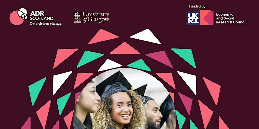 Data with Impact: Scottish LEO - Exploring learner journeys in Scotland at University of Glasgow