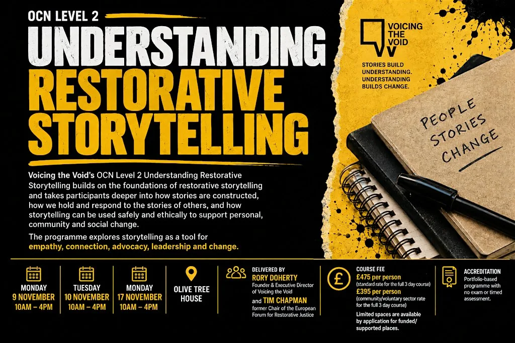 OCN Level 2: Understanding Restorative Storytelling at Voicing the Void, Olive Tree House