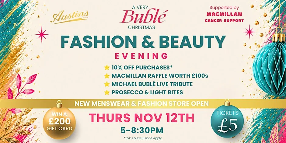 A Very Bublé Christmas: Austins' Fashion & Beauty Evening