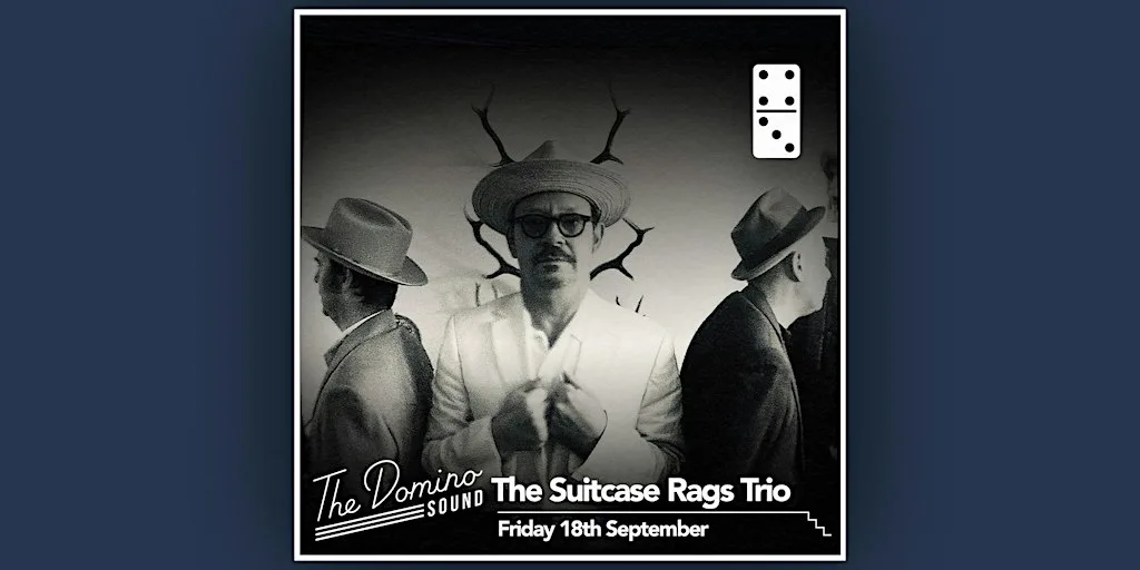 Suitcase Rags Trio at The Domino Club