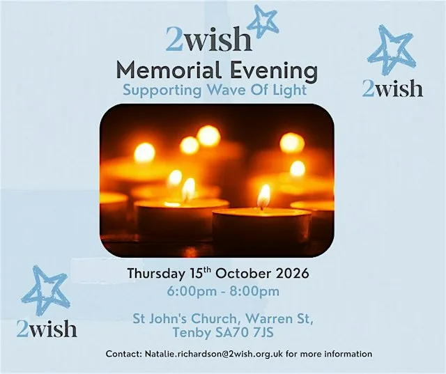 2Wish Memorial Evening Supporting Wave of Light at St Johns Church, Tenby