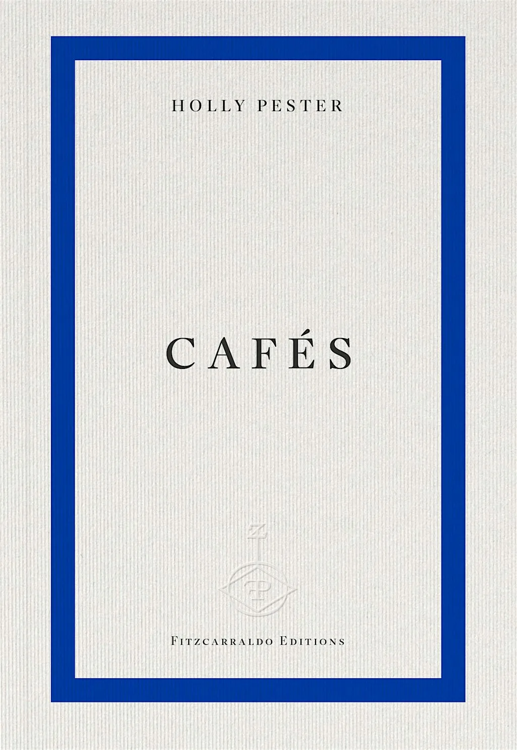 CAFÉS WITH HOLLY PESTER