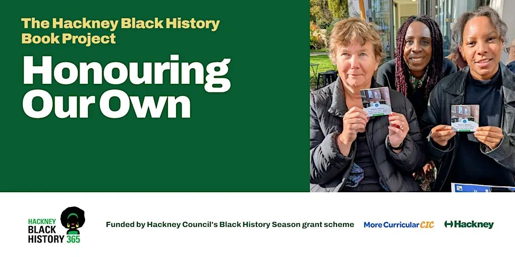 Talk: Honouring Our Own - Writing Hackney's Black History