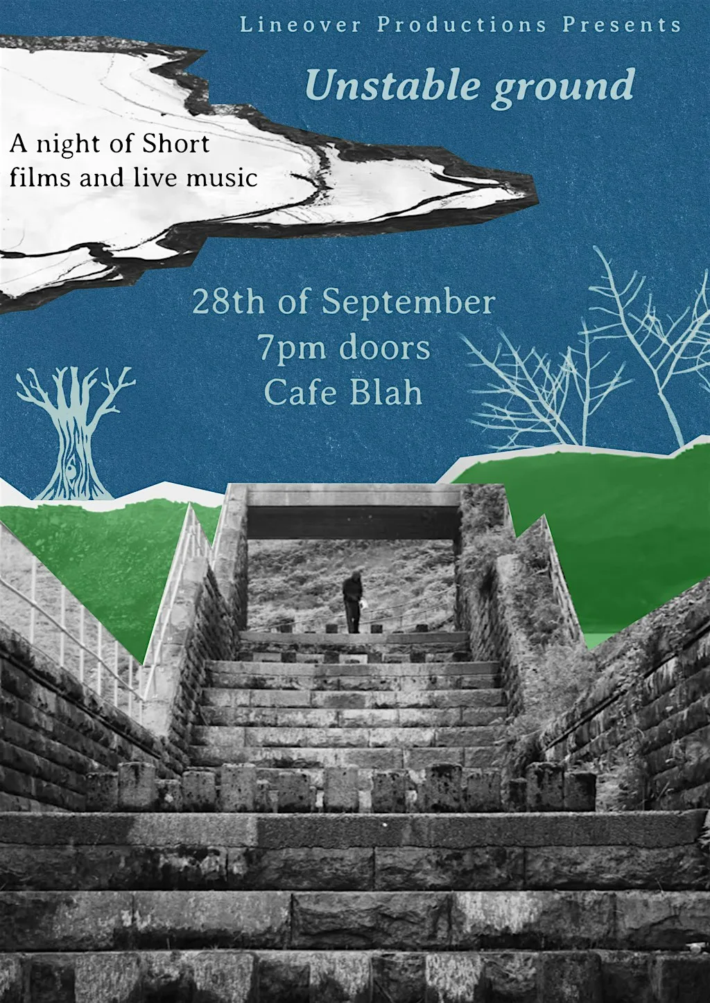 Unstable Ground : A night of live music and short films at Cafe Blah
