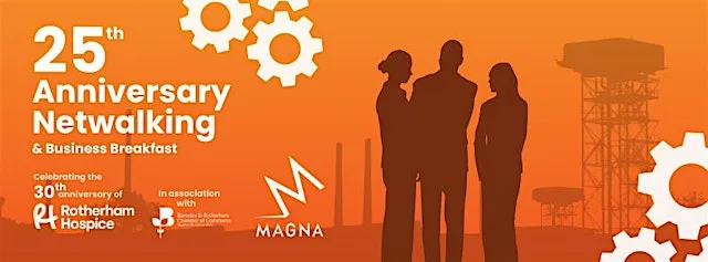 25th Anniversary Netwalking at Magna at Magna Science Adventure Centre