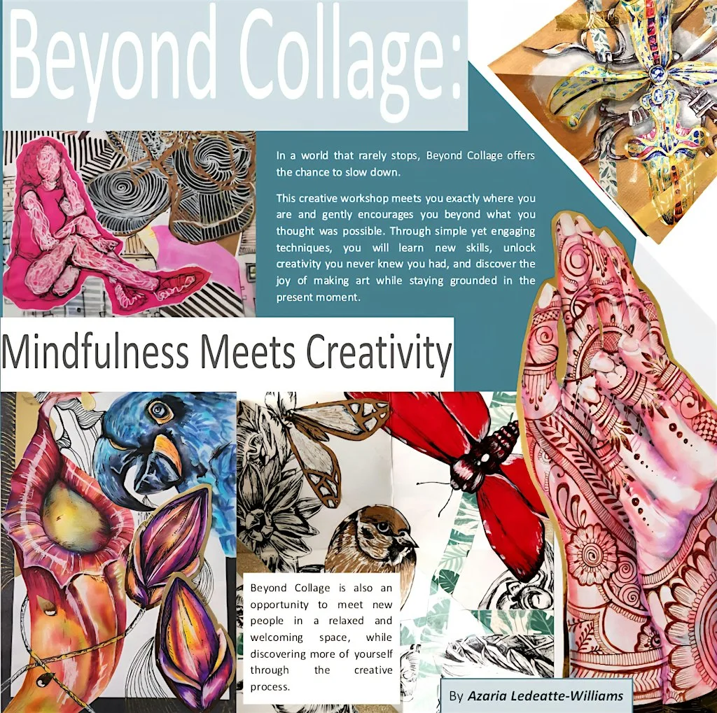 Beyond Collage: is where mindfulness meets creativity. at Firepit Art Gallery and Studios CIC
