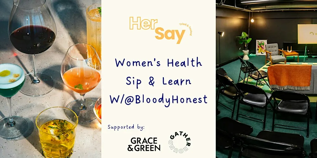 HerSay Sip & Learn: Working With Your Cycle at Gather Round, Brunswick Square