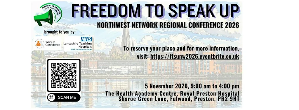 Freedom to Speak Up Northwest Regional Network Annual Conference 2026 at Royal Preston Hospital
