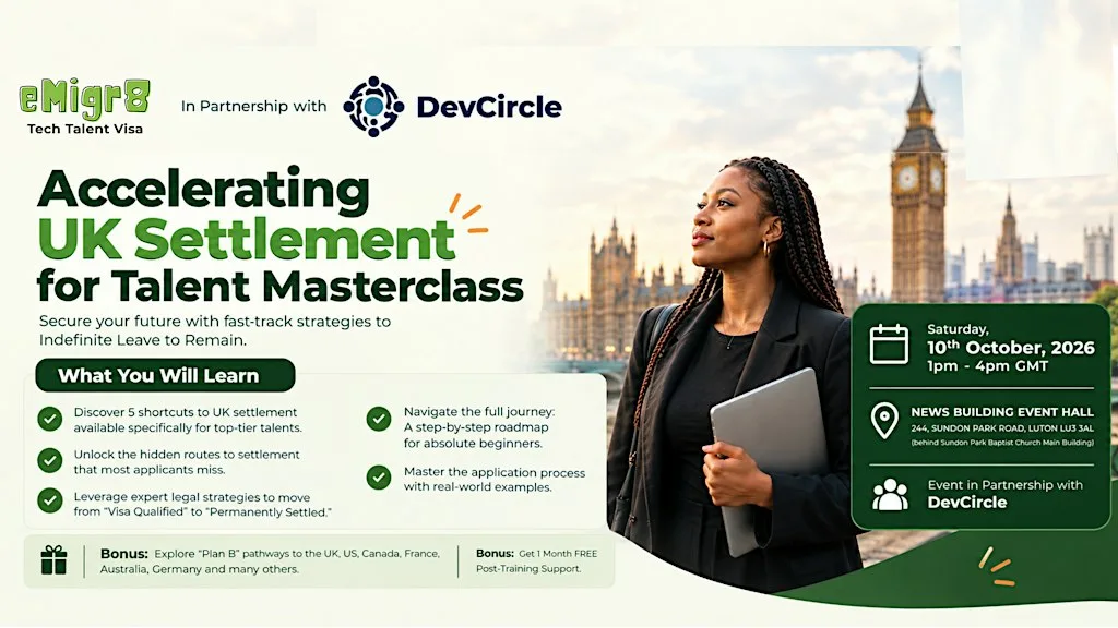 eMigr8 Masterclass, Luton, Accelerating UK Settlement for Talent at Newns Building Event Hall