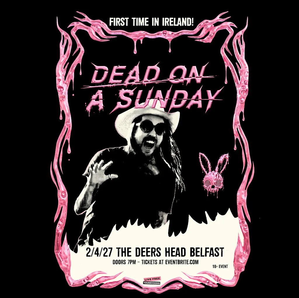 Dead On A Sunday at The Deers Head Belfast 2/4/27