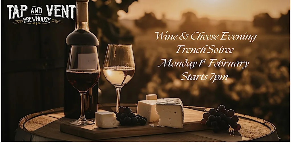 Wine and Cheese Evening
