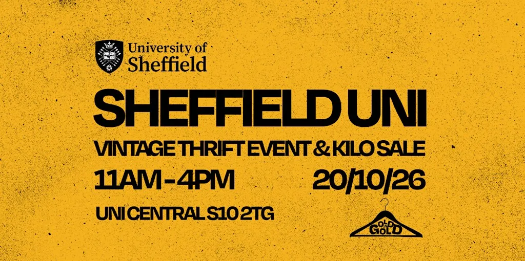 20th October - Uni of Sheffield's BEST Vintage Thrift Event & Kilo Sale