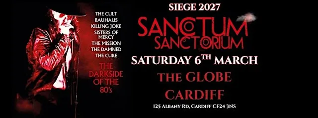 Sanctum Sanctorium - The Darkside of the 80's at The Globe