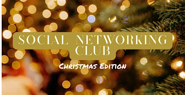 Chester Social Networking Club | Christmas Edition
