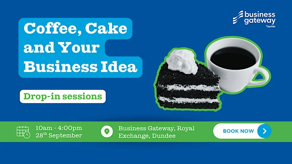 Coffee, Cake and your Business Idea at Business Gateway Dundee