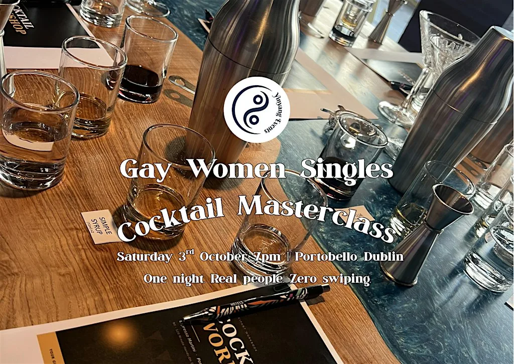 Gay Women Singles Cocktail Masterclass | Dublin at NYX Hotel Dublin Portobello