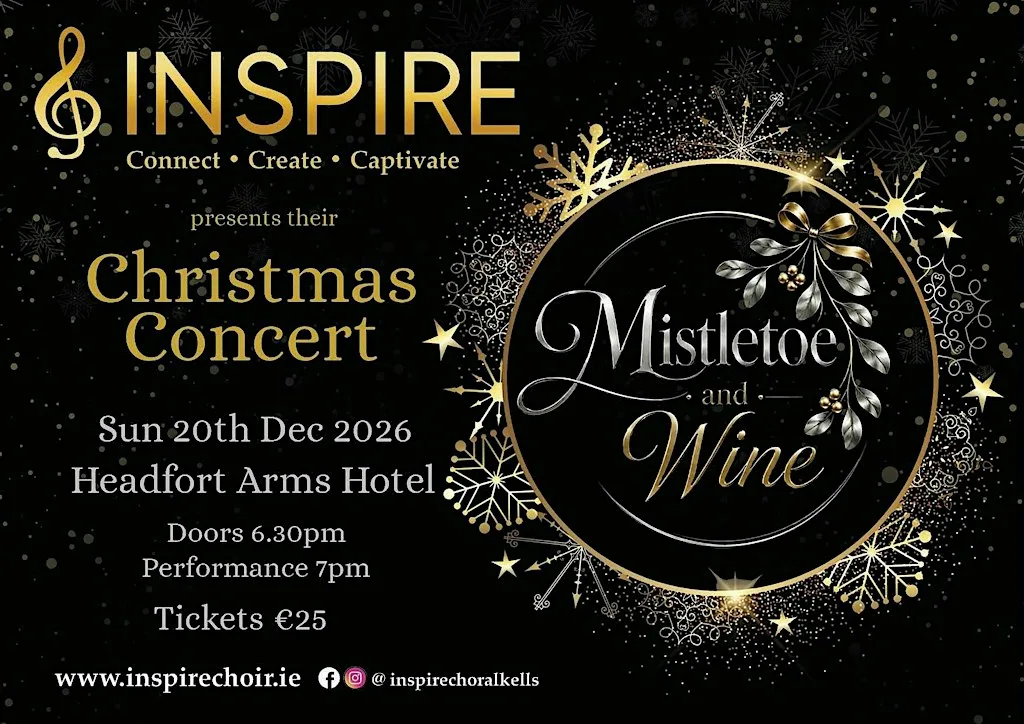Inspire Choir presents Mistletoe & Wine at Headfort Arms Hotel