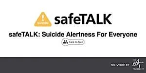 SafeTALK : Suicide Alertness For Everyone at The Martin Gallier Project