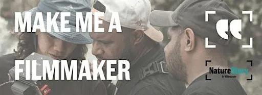 TASTER SESSION - Wildlife Filmmaking Workshops with Wildscreen at Grow Wilder