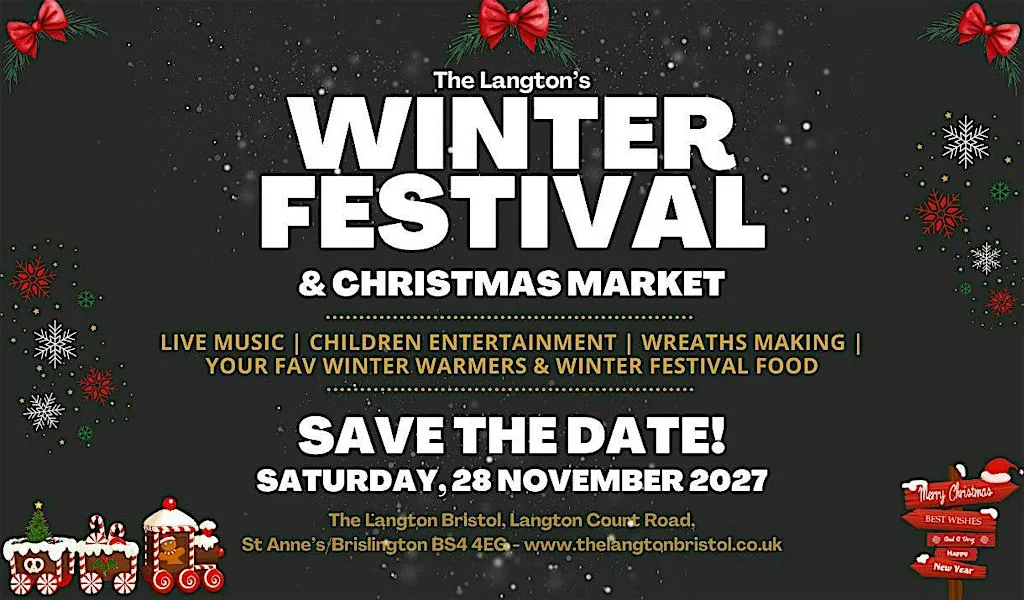 The Langton Winter Festival & Winter Market BS4 2027 (FREE) at The Langton