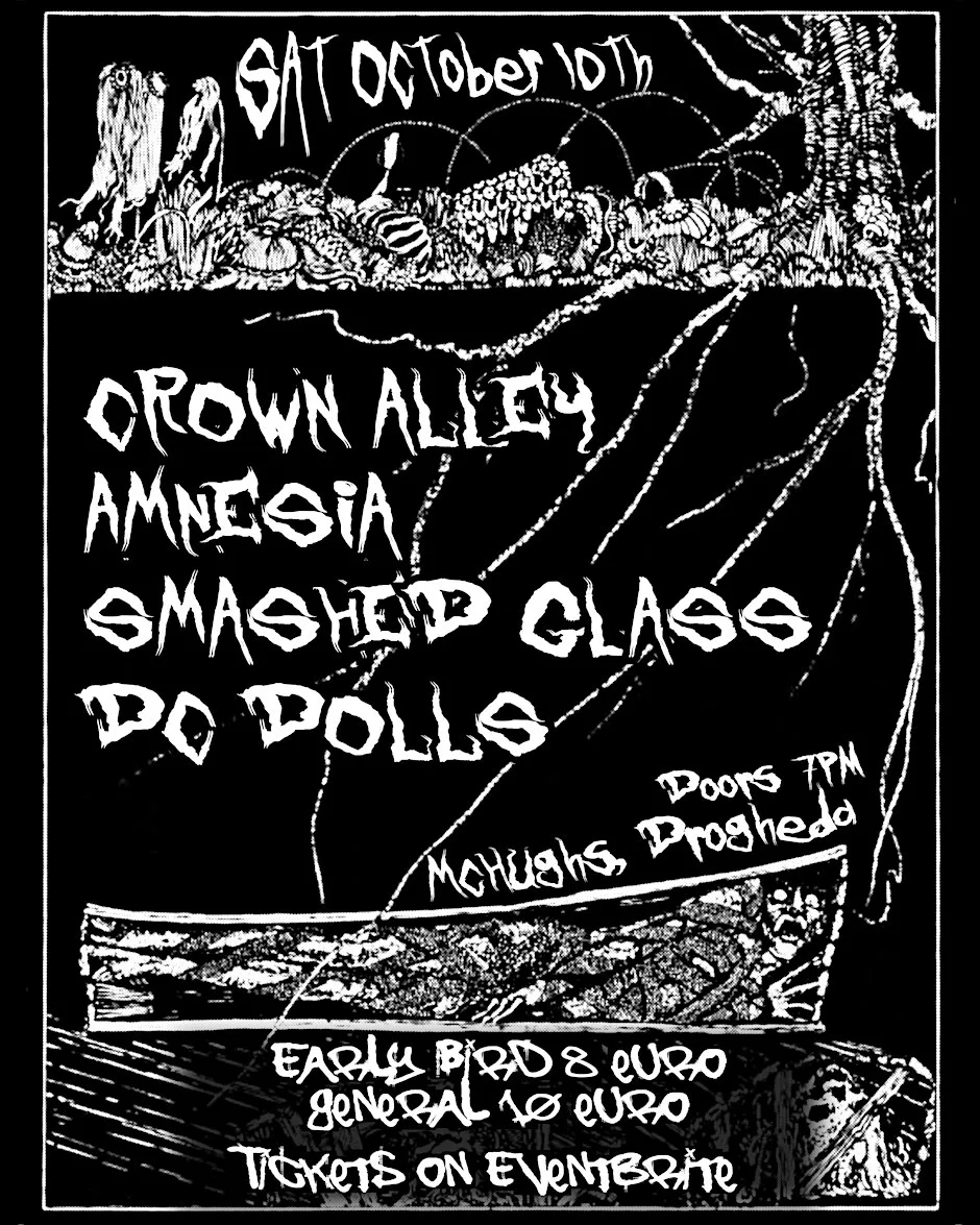 DC DOLLS, SMASHED GLASS, AMNESIA, CROWN ALLEY IN MCHUGH'S DROGHEDA at McHugh's