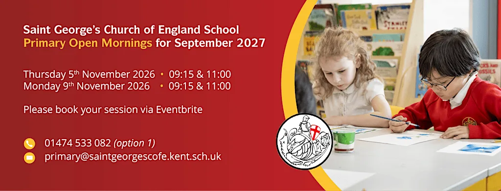 Saint George's C of E Primary Phase Open Mornings for September 2027 Intake