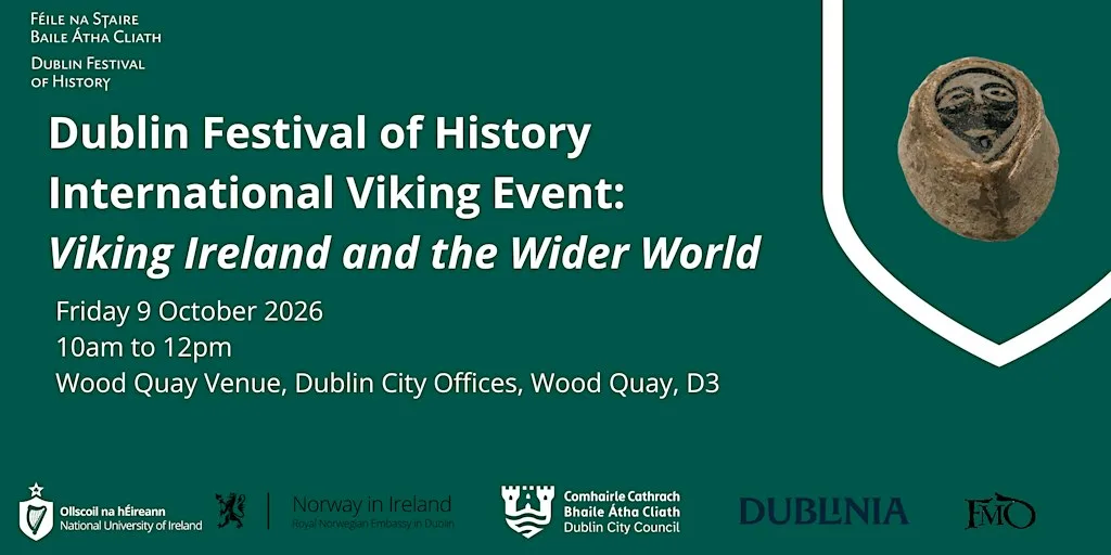 Dublin Festival of History International Viking Seminar 2026