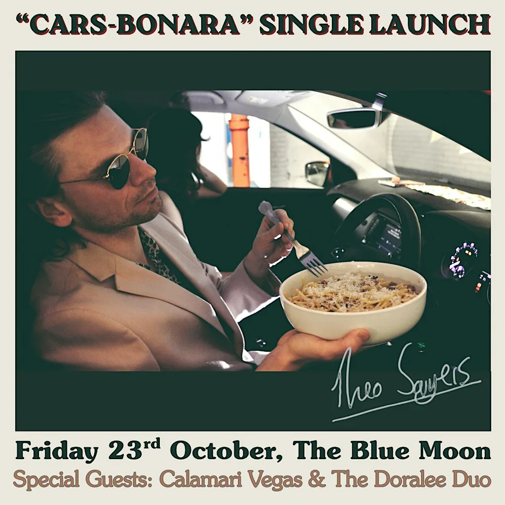 Theo Sayers: Single Launch (w/ Calimari Vegas & The Doralee Duo)