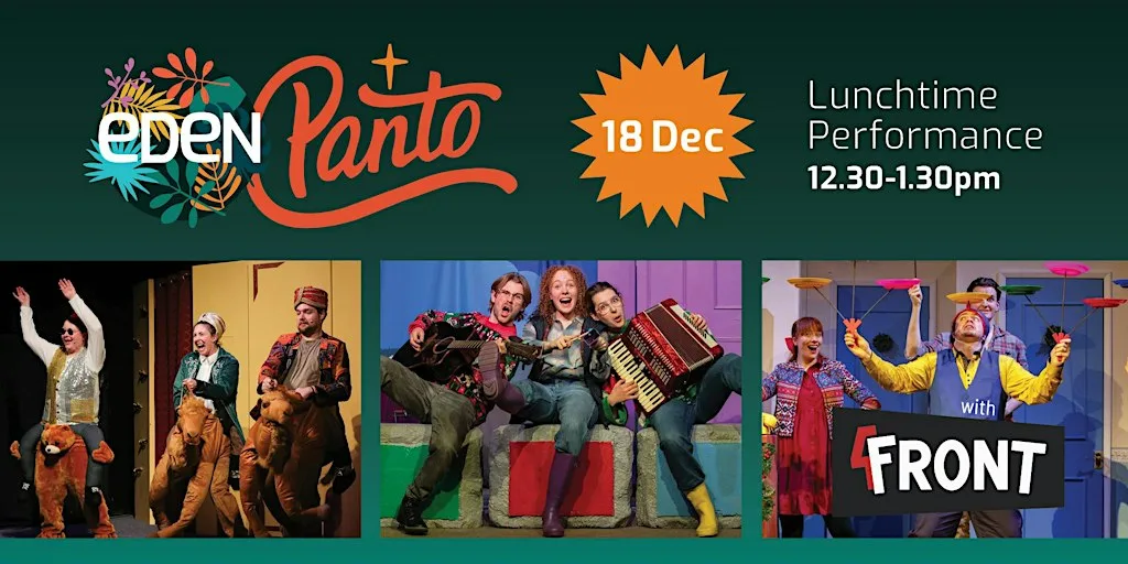 Eden Panto 18th Dec Lunchtime Performance