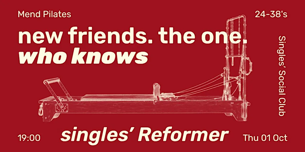 24-38 Singles’ Intro to Reformer X Mend Pilates | Rochester | Prelude *