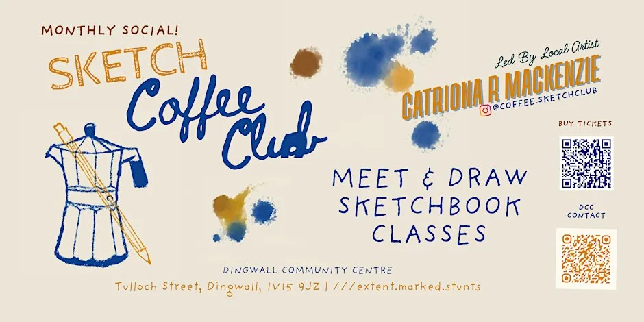 Coffee Sketch Club October at Dingwall Community Centre
