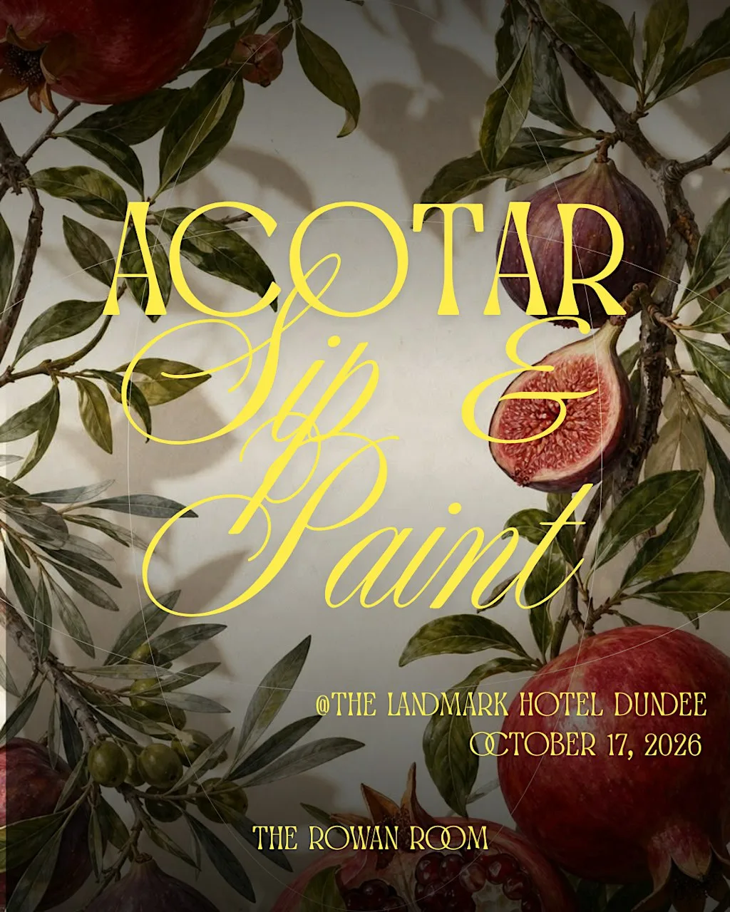 ACOTAR Sip and Paint at The Landmark Hotel & SPA Leisure Club Dundee By Sunday