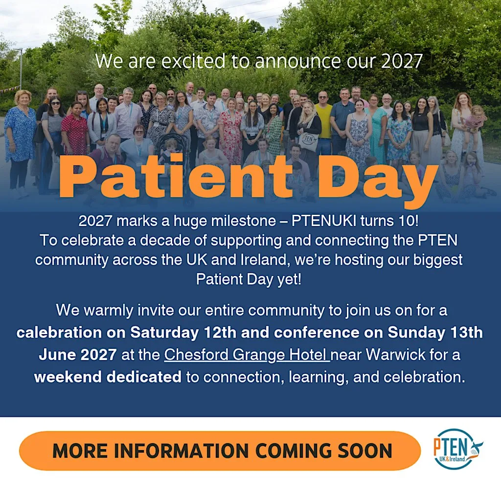 PTENUKI 2027 Patient Day and Anniversary Celebration at Chesford Grange Hotel