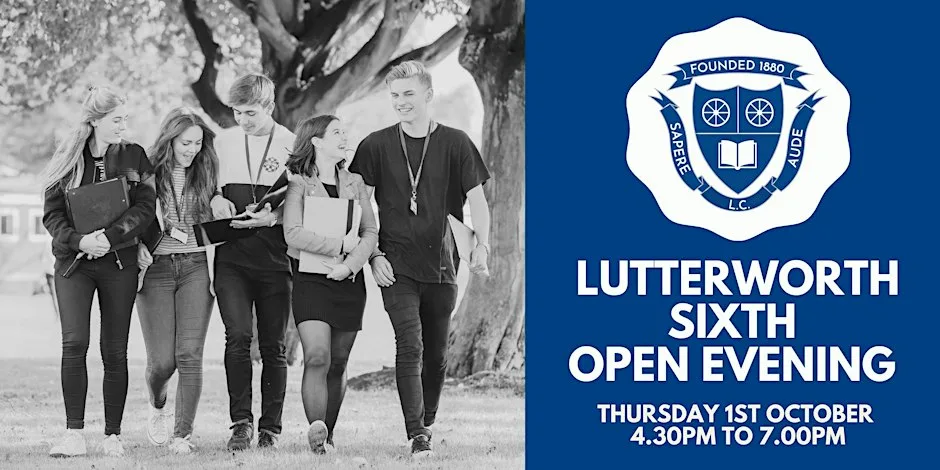 Year 12 Open Evening at Lutterworth College