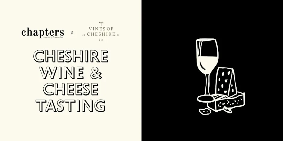 Cheshire Wine & Cheese Tasting with Vines of Cheshire at Chapters