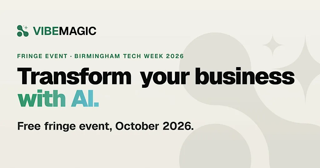 VibeMagic - Your people use AI. Your business doesn't. at 6 Brindley Pl