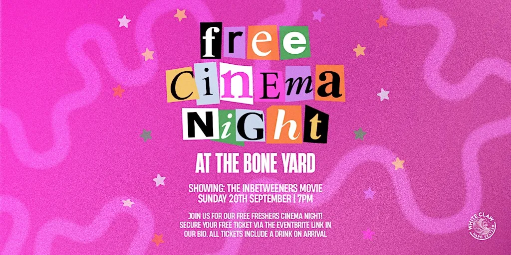 Free Freshers Sunday Cinema at The Bone Yard