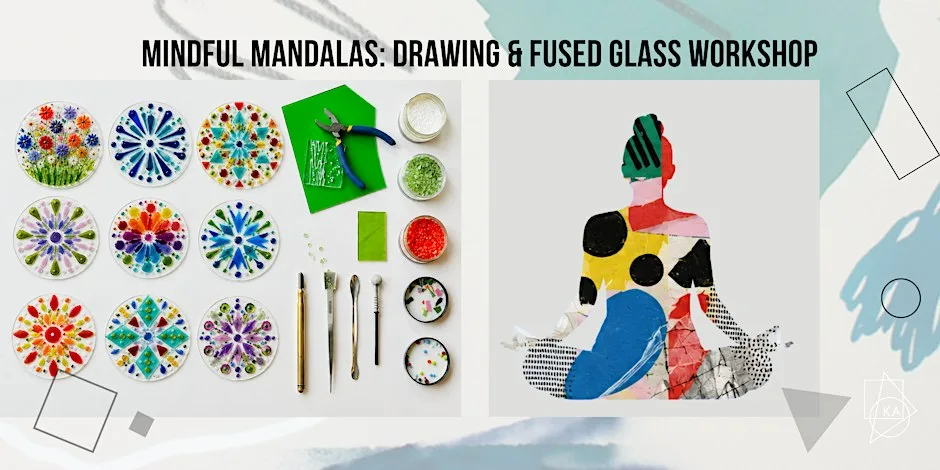 Mindful Mandalas: Drawing & Fused Glass Workshop