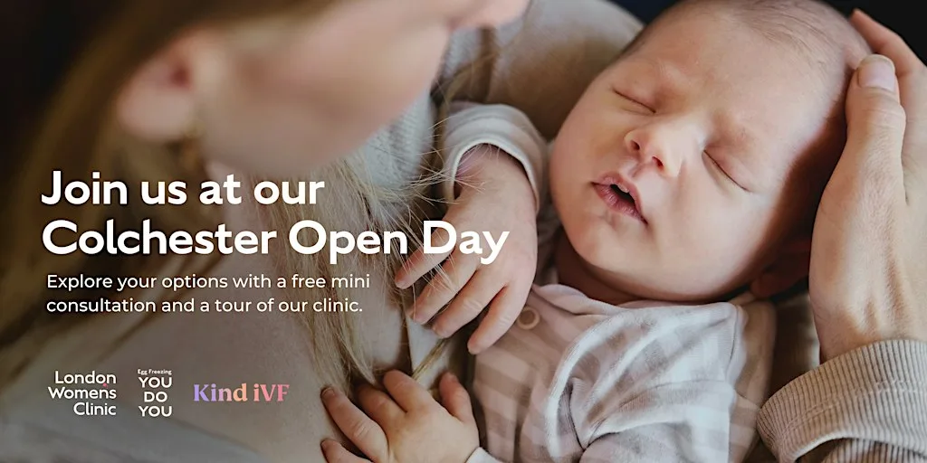 Fertility Treatment Options: Colchester Open Day