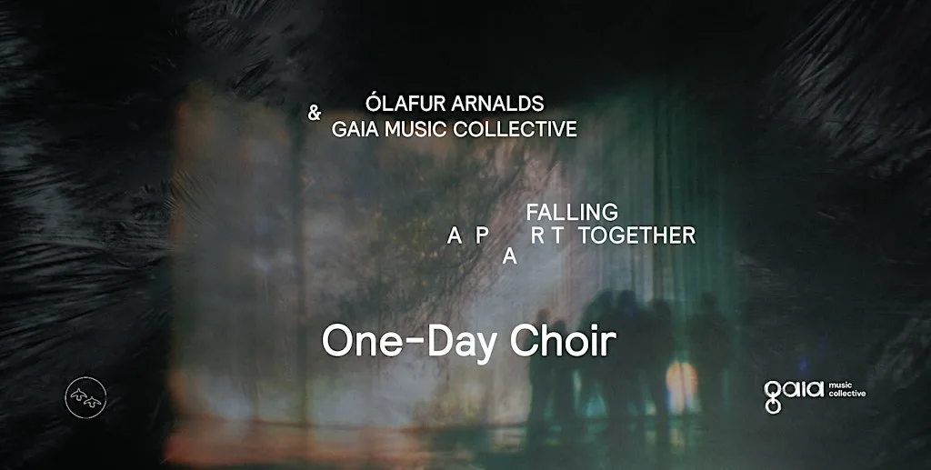 [DUBLIN] One-Day Choir: Ólafur Arnalds & Talos - "A Dawning" at Molesworth Hall